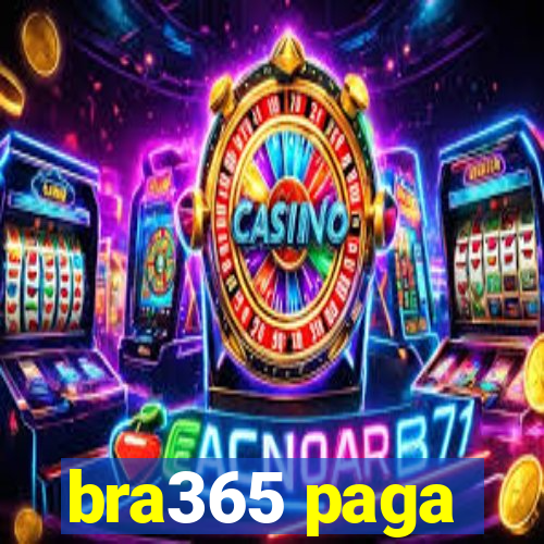 bra365 paga